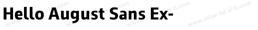 Hello August Sans Ex字体转换